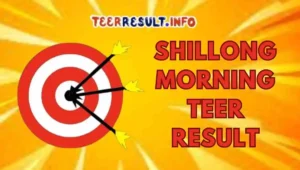 Shillong morning teer result